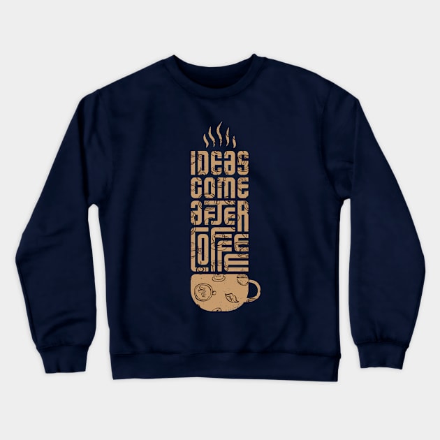 Coffee Is a Human Right Crewneck Sweatshirt by Ceanotsh